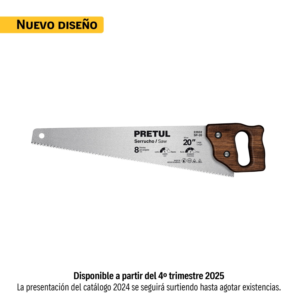 Serrucho 20' PRETUL